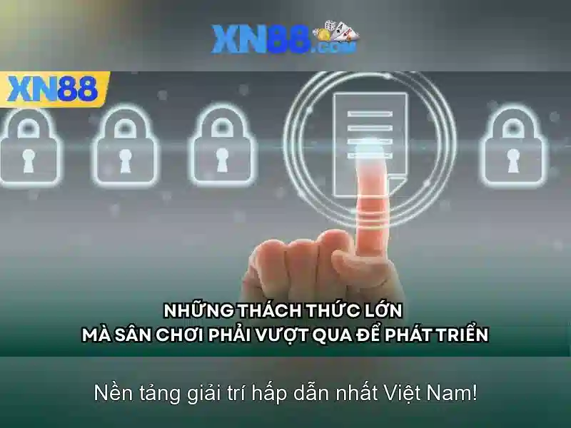 xn88: Khám phá nền tảng giải trí trực tuyến nổi bật
